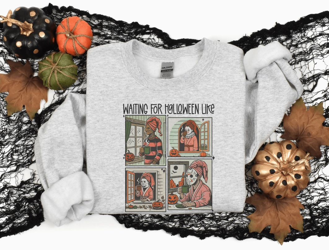 Waiting for Halloween Like (Various Styles - Tee and Sweatshirt Available)
