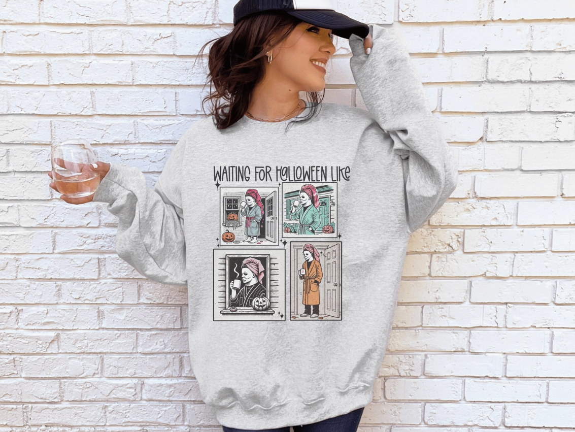 Waiting for Halloween Like (Various Styles - Tee and Sweatshirt Available)